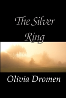 The Silver Ring 1304675408 Book Cover