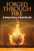 Forged Through Fire B0FF7MGSGD Book Cover