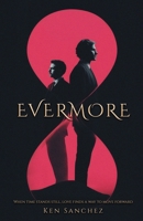 Evermore: An MM Romance B0FH2QZQYR Book Cover