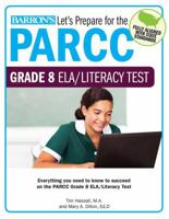 Let's Prepare for the PARCC Grade 8 ELA/Literacy Test 143800821X Book Cover