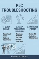 PLC Troubleshooting Toolkit: Diagnose, Fix & Prevent — The Complete Problem-Solver B0GY5MLT3Z Book Cover