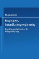 Kooperatives Instandhaltungsengineering: Gestaltungsmoglichkeiten Der Anlagenerhaltung 3824477327 Book Cover