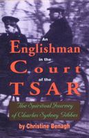 An Englishman in the Court of the Tsar 0982277016 Book Cover