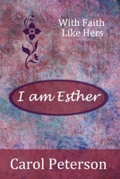 I am Esther 0615916384 Book Cover