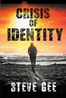Crisis of Identity B0CTS1CPLN Book Cover