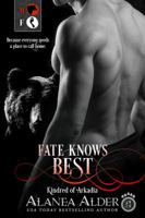 Fate Knows Best 1627402373 Book Cover