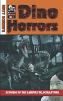 Scourge of the Vampire Velociraptors 0989132102 Book Cover