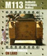 M113 Armed Personnel Vehicle 1600442471 Book Cover