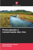 Preocupação e conservação dos rios (Portuguese Edition) 6209489761 Book Cover