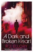 A Dark and Broken Heart 146831128X Book Cover