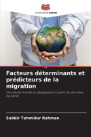 Facteurs déterminants et prédicteurs de la migration (French Edition) 6209908799 Book Cover