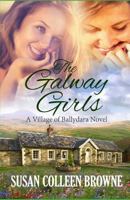 The Galway Girls 0996740864 Book Cover