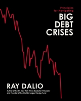 A Template for Understanding Big Debt Crises 1732689806 Book Cover