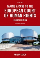 Taking a Case to the European Court of Human Rights 0198755414 Book Cover