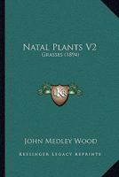 Natal Plants V2: Grasses 0548835373 Book Cover