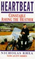 Constable Among the Heather: Library Edition 0747240124 Book Cover