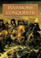 Encyclopedia of Invasions and Conquests: from ancient times to the present 1592371140 Book Cover