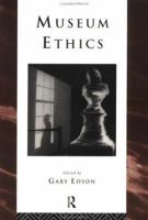 Museum Ethics (The Heritage) 0415152909 Book Cover