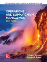 Operations and Supply Chain Management: The Core