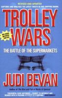 Trolley Wars: The Battle of the Supermarkets 1861976615 Book Cover