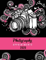 Photography Appointments 2020: 8.5 X 11 hourly appointment book for photographer 1654688169 Book Cover