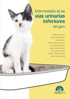 Enfermedades de las vías urinarias inferiores del gato (Spanish Edition) 8416315418 Book Cover