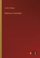 Robinson in Australien 3368673041 Book Cover