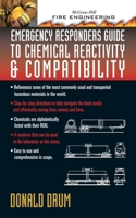 Emergency Responders Guide to Chemical Reactivity and Compatibility 0071389008 Book Cover