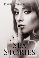 Sex Stories 2 1977237738 Book Cover