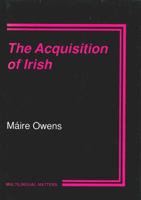 The Acquisition of Irish 1853591130 Book Cover