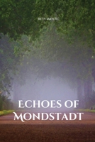 Echoes of Mondstadt 1869811143 Book Cover