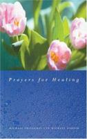 Prayers for Healing 0829816151 Book Cover