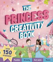 The Princess Creativity Book: Includes Stickers, Fold-Out Scene, Stencils, and Pretty Paper 0764146750 Book Cover