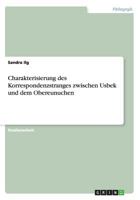 Charakterisierung des Korrespondenzstranges zwischen Usbek und dem Obereunuchen 3656289379 Book Cover