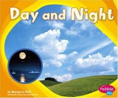 El dia y la noche/Day and Night (Pebble Plus Bilingual) (Spanish Edition) 0736863389 Book Cover