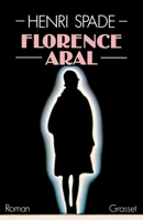 Florence Aral: Roman 2246410916 Book Cover