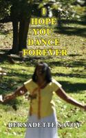 I Hope You Dance Forever 1523208694 Book Cover