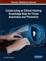 Constructing an Ethical Hacking Knowledge Base for Threat Awareness and Prevention 1522586709 Book Cover