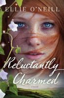 Reluctantly Charmed 1476757550 Book Cover