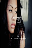 Escaping the Judge 1542912687 Book Cover