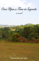 Once Upon a Time in Sagrada: a novel B09V121R66 Book Cover