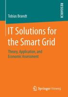 It Solutions for the Smart Grid: Theory, Application, and Economic Assessment 3658124148 Book Cover