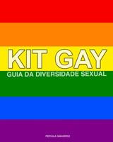 Kit Gay: Guia da Diversidade Sexual 107268067X Book Cover