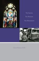 The Sacred ,The Profane, The Hodiamont 0990301508 Book Cover