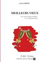 Meilleurs voeux (French Edition) 2844229778 Book Cover