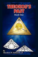 Theokos' Past 1432710346 Book Cover