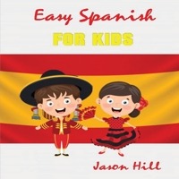 Easy French For Kids 1952524296 Book Cover