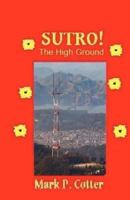 SUTRO! The High Ground 1979873674 Book Cover