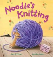 Noodle's Knitting 1561486949 Book Cover