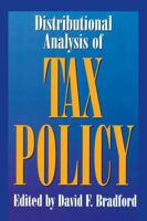 Distributional Analysis of Tax Policy 0844738913 Book Cover